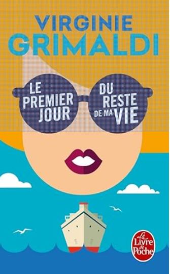 Le premier jour du reste de ma vie – Ce roman qui m’a doucement soufflé que tout recommencer, c’est&nbsp;possible